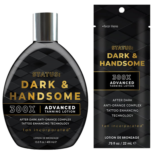 Tan Inc Status Dark & Handsome