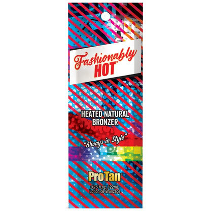 Pro Tan Fashionably Hot