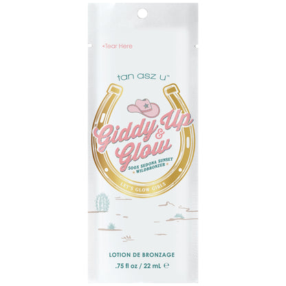 Tan Asz U Giddy Up & Glow